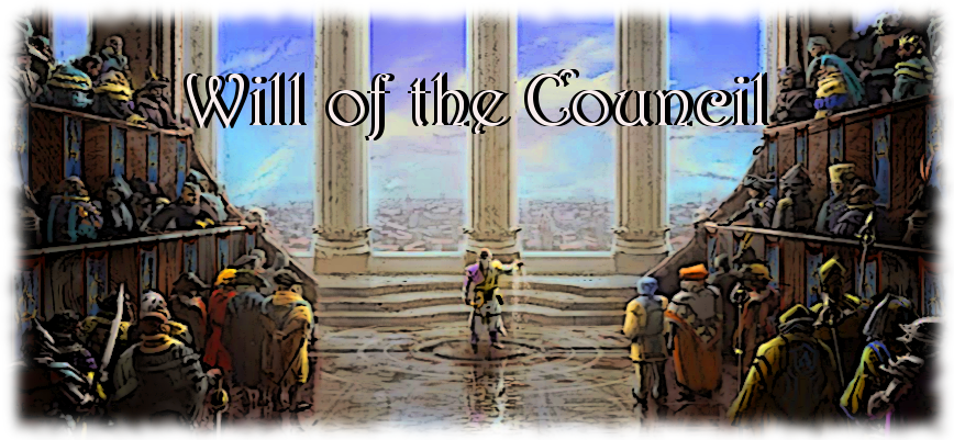  photo Will of the Council_zpsd3ghjgbr.png