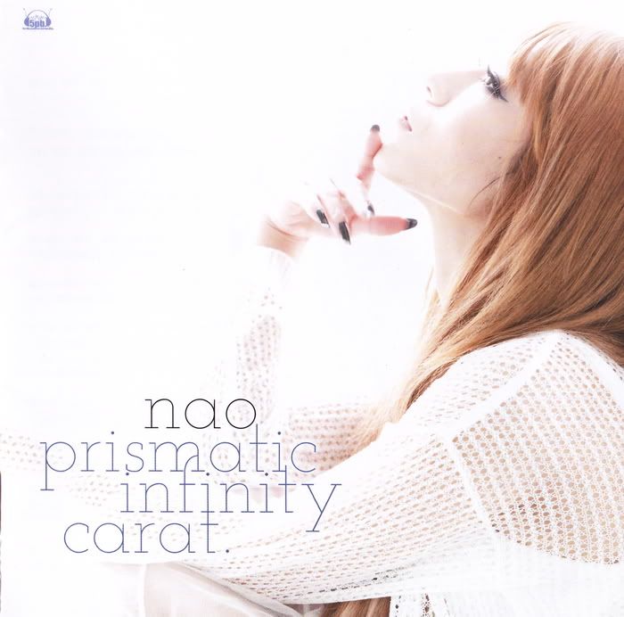[PV+SP] [110622] nao 1stアルバム「prismatic infinity carat.」[初回生産分特典DVD]／nao