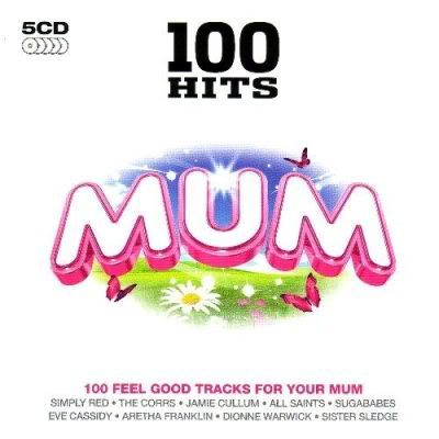 100 Hits Mum (2010)