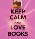Keep calm and love books